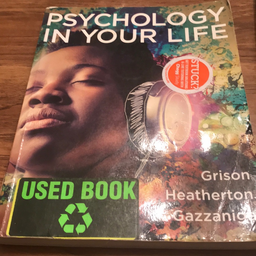 Used textbook- Psychology in Your Life 2015